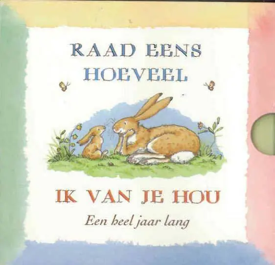 Raad eens hoeveel ik van je hou / Druk 2 Beperkt Aanbod