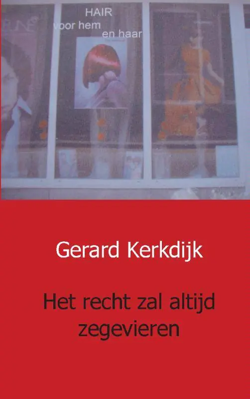 Gereduceerde Prijs Het recht zal altijd zegevieren / Druk 1