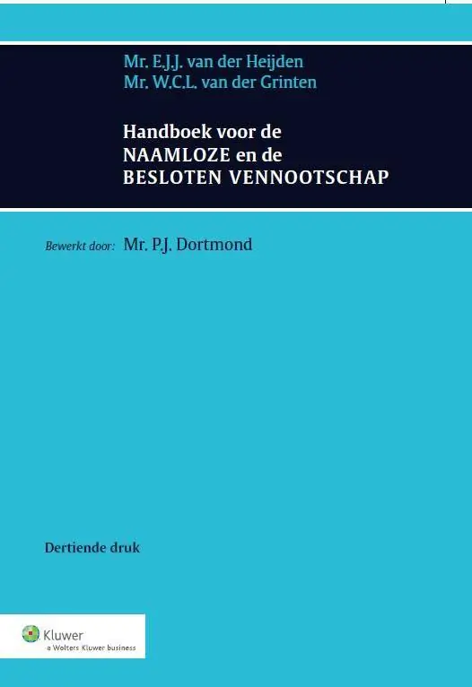 Handboek voor de Naamloze en de Besloten Vennootschap / Druk 13 Speciale Aanbieding