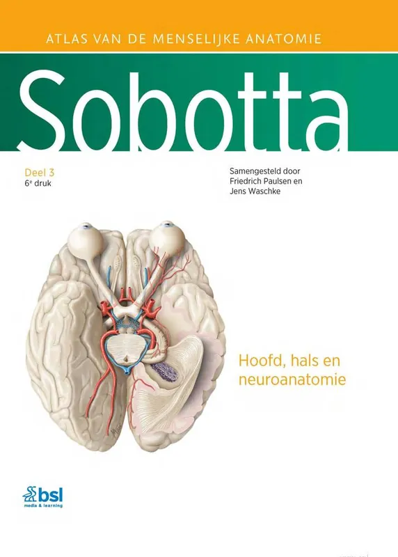 Hoge Kwaliteit Sobotta 3 Hoofd, hals en neuroanatomie / Druk 6