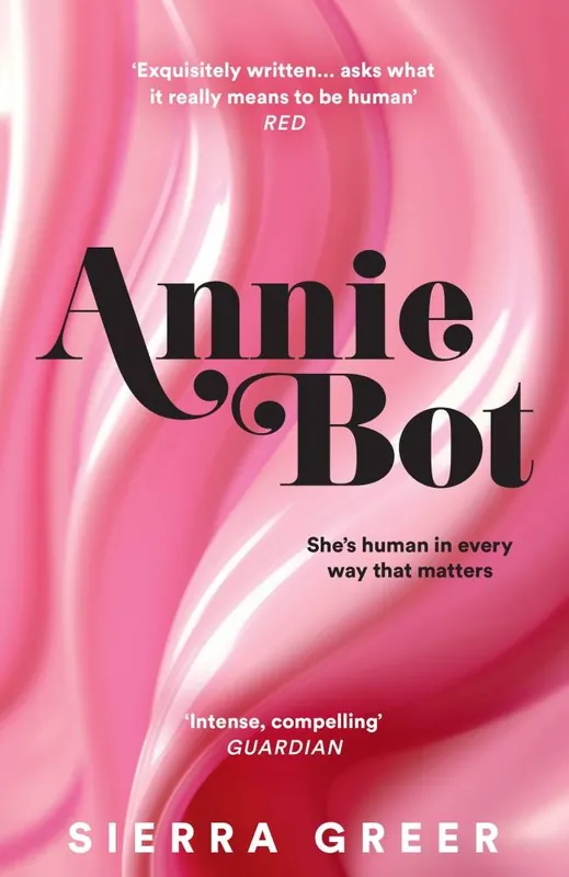 Annie Bot Must-Have