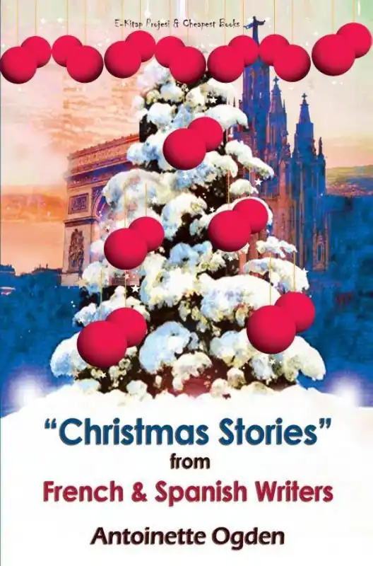 Betaalbaar Christmas Stories from French and Spanish Writers / 1st Edition