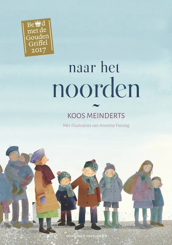 Naar het noorden / Druk 1 Nieuw