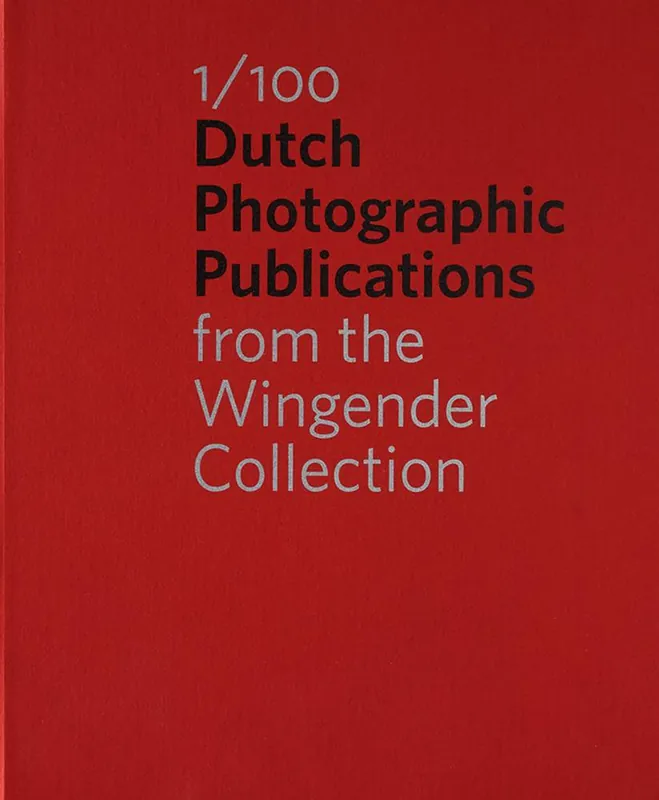 Op = Op 1/100 Dutch Photographic Publications / Druk 1