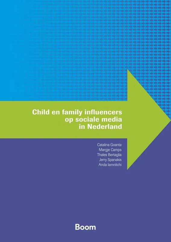 Child en family influencers op sociale media in Nederland / Druk 1 Betrouwbaar