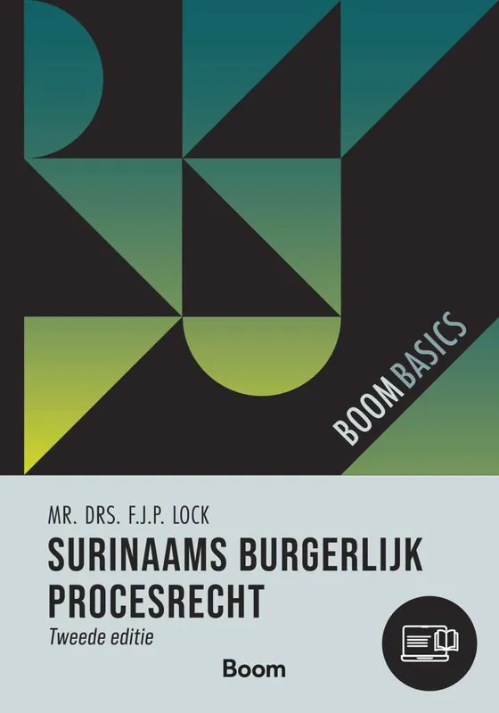 Betrouwbaar Surinaams burgerlijk procesrecht / Druk 2