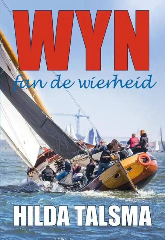 Wyn fan de wierheid / 1 Edition Lage Kosten
