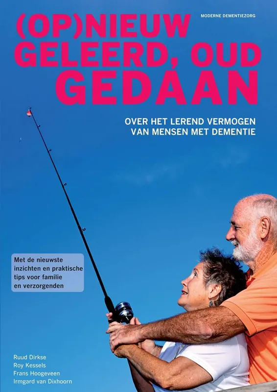 (Op)nieuw geleerd, oud gedaan / Druk 1 Beperkte Voorraad