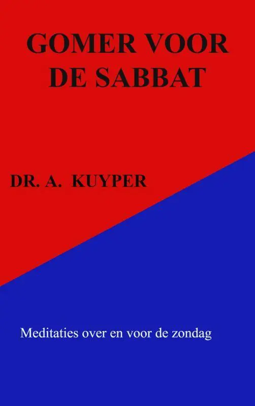Laatste Versie GOMER VOOR DE SABBAT / Druk 1
