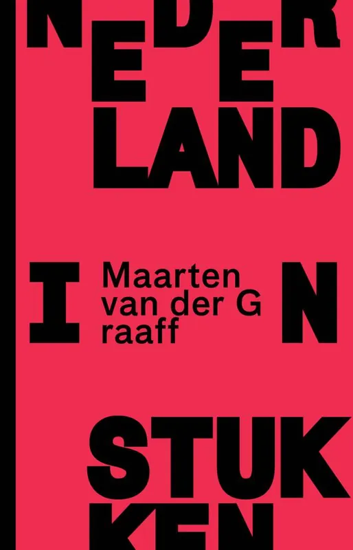 Nederland in stukken / Druk 1 Shop Nu