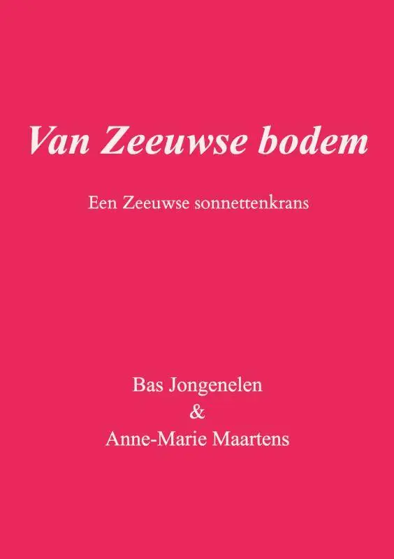 Van Zeeuwse bodem / Druk 2 Betaalbaar