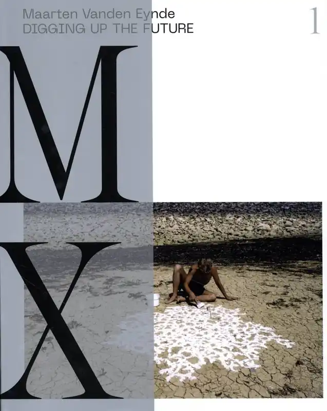 Koop Vandaag Digging Up The Future / 1st Edition