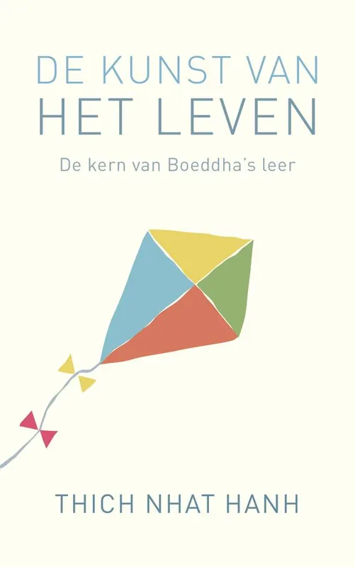 De kunst van het leven / Druk 3 Nieuw
