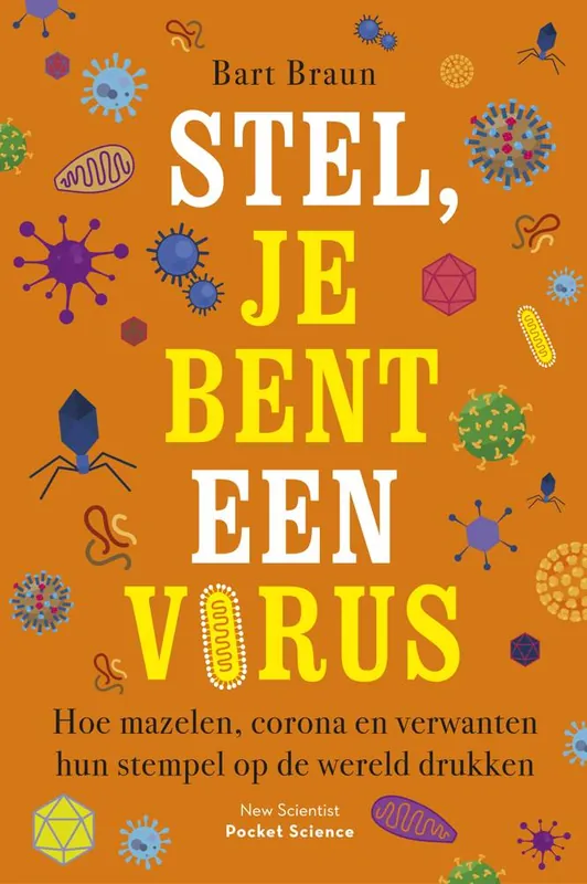 Stel, je bent een virus / Druk 1 Lage Prijs