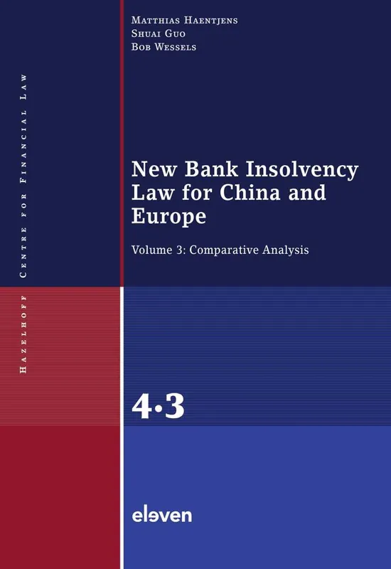 Snelle Levering New Bank Insolvency Law for China and Europe / 1st Edition