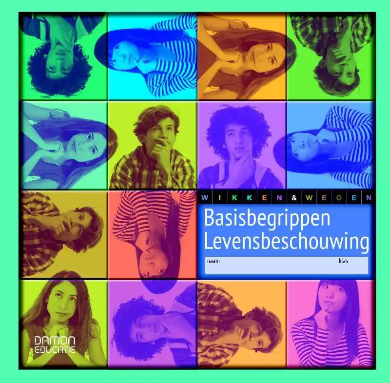Wikken en wegen Basisbegrippen levensbeschouwing Leerwerkboek / Druk 1 Direct Beschikbaar