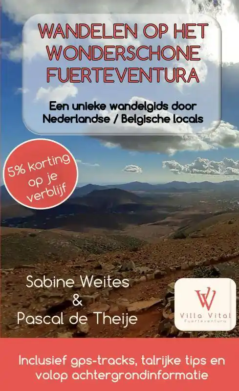 Laatste Versie Wandelen op het wonderschone Fuerteventura / Druk 2