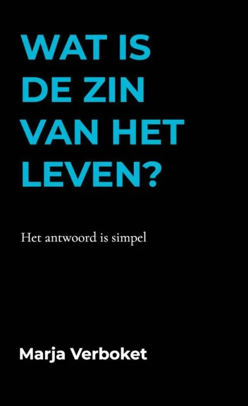 Uitverkoop Wat is de zin van het leven? / Druk 1