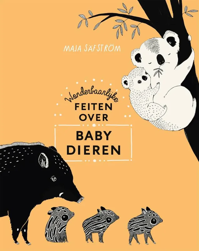 Laatste Versie Wonderbaarlijke feiten over babydieren / Druk 1