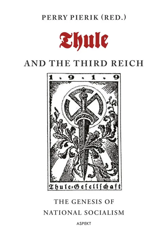 Thule and the Third Reich / 1st Edition Alleen Vandaag