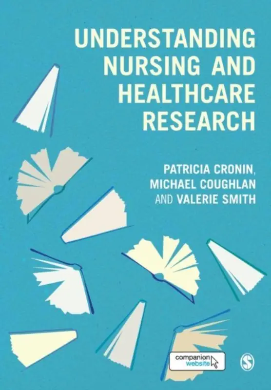 Understanding Nursing and Healthcare Research / 1st Edition Koopje