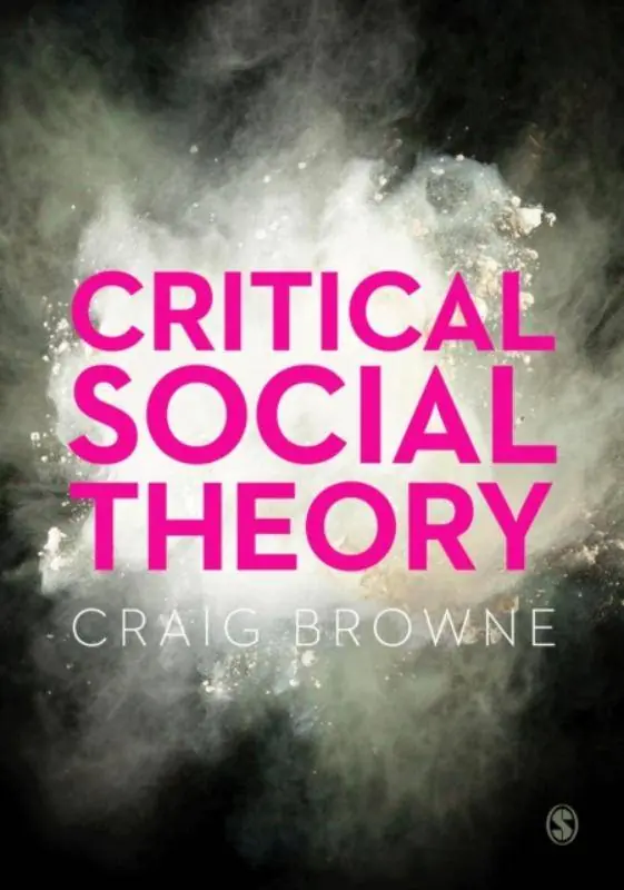 Betrouwbaar Critical Social Theory / 1st Edition