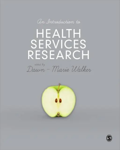 An Introduction to Health Services Research / 1st Edition Laatste Kans