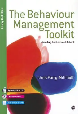 Lage Kosten The Behaviour Management Toolkit: Avoiding Exclusion at School / 1st Edition