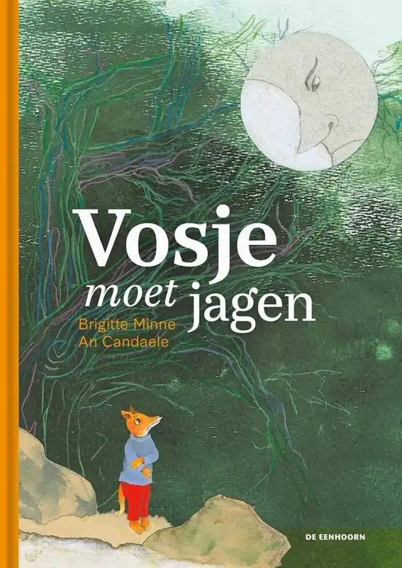 Betrouwbaar Vosje moet jagen / Druk 1