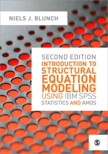 Introduction to Structural Equation Modeling Using IBM SPSS Statistics and Amos / 2nd Edition Gratis Retour