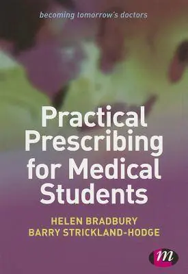 Rechtstreeks Van De Fabrikant Practical Prescribing for Medical Students / 1st Edition