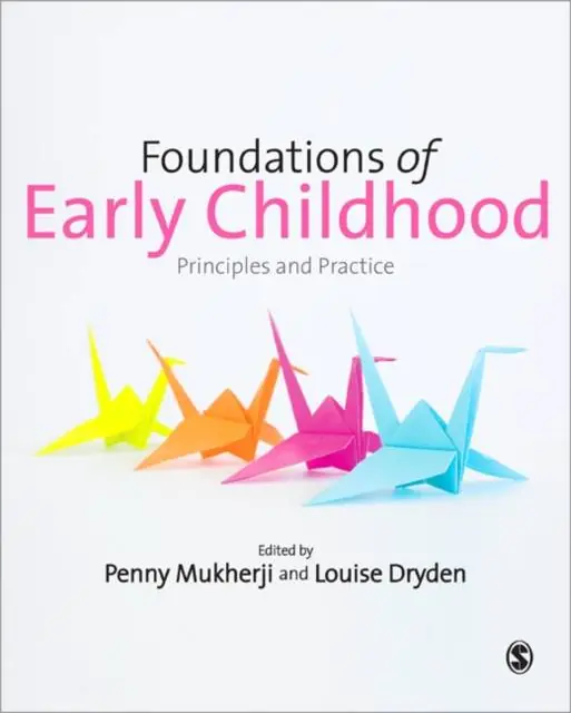 Alleen Vandaag Foundations of Early Childhood: Principles and Practice / 1st Edition