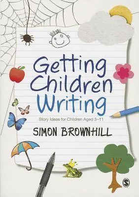 Fabrieksprijs Getting Children Writing: Story Ideas for Children Aged 3 to 11 / 1st Edition