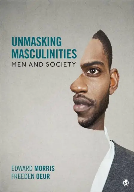 Unmasking Masculinities: Men and Society / 1st Edition Bestel Nu