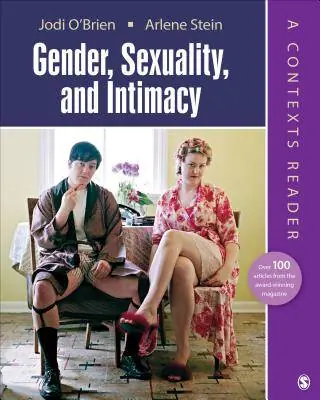 Gender, Sexuality, and Intimacy: A Contexts Reader / 1st Edition Seizoensaanbieding