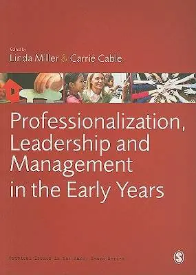 Koop Online Professionalization, Leadership and Management in the Early Years / 1st Edition