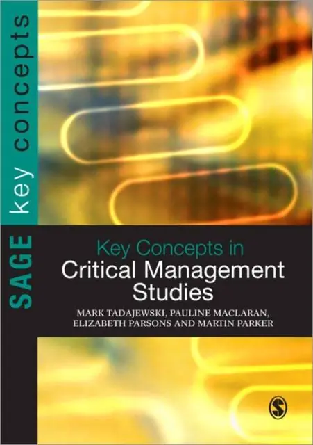 Nu Kopen Key Concepts in Critical Management Studies / 1st Edition