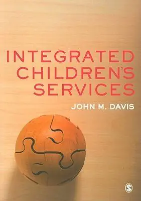 Integrated Children's Services / 1st Edition Lage Kosten