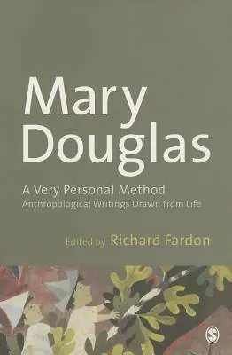Uitverkoop A Very Personal Method: Anthropological Writings Drawn From Life / 1st Edition