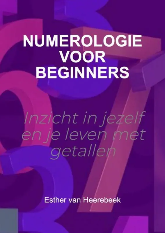 Alleen Vandaag Numerologie voor Beginners / Druk 1