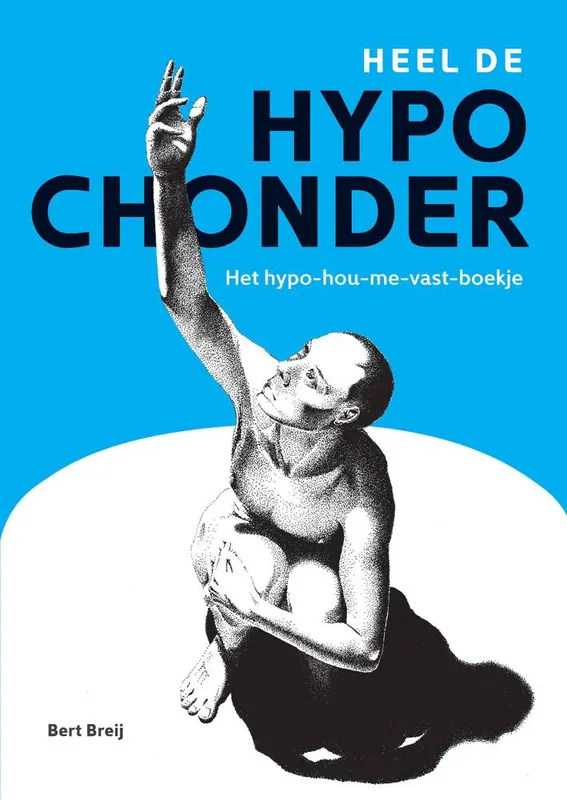 Heel de hypochonder / Druk 1 Finale Uitverkoop
