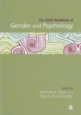 The SAGE Handbook of Gender and Psychology / 1st Edition Gratis Verzending