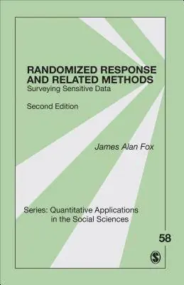Merkproduct Randomized Response and Related Methods: Surveying Sensitive Data / 2nd Edition
