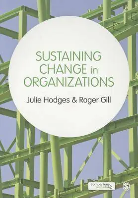 Sustaining Change in Organizations / 1st Edition Betaalbaar