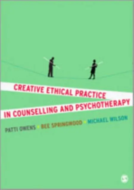Creative Ethical Practice in Counselling & Psychotherapy / 1st Edition Nu Kopen