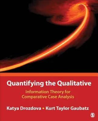 Quantifying the Qualitative: Information Theory for Comparative Case Analysis / 1st Edition Fabrieksprijs