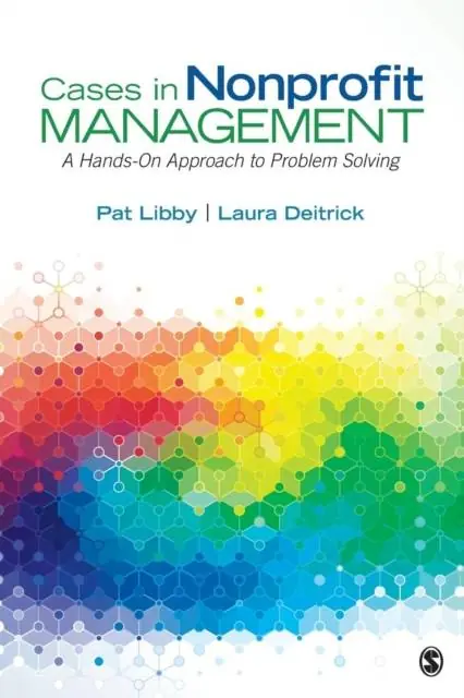 Cases in Nonprofit Management: A Hands-On Approach to Problem Solving / 1st Edition Shop Nu