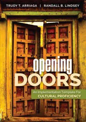 Rechtstreeks Van De Fabrikant Opening Doors: An Implementation Template for Cultural Proficiency / 1st Edition