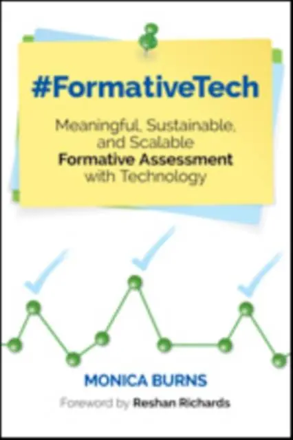 #FormativeTech: Meaningful, Sustainable, and Scalable Formative Assessment With Technology / 1st Edition Lage Kosten