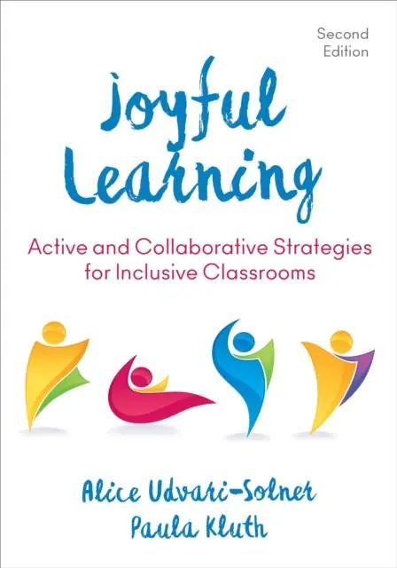 Koop Online Joyful Learning: Active and Collaborative Strategies for Inclusive Classrooms / 2nd Edition
